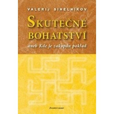 Skutečné bohatství (Sinelnikov)