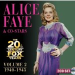 The 20th Century Fox Years, Volume 2 1940-1945 Alice Faye CD – Hledejceny.cz