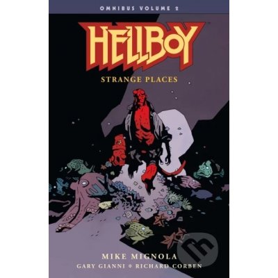 Hellboy Omnibus Volume 2 - Mignola Mike – Zboží Mobilmania