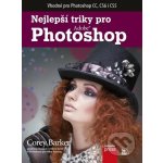 Nejlepší triky pro Photoshop - 9788025141489 – Zbozi.Blesk.cz