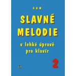 Slavné melodie v lehké úpravě pro klavír 2 – Zboží Mobilmania