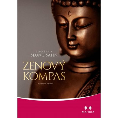 Zenový kompas - Zenový mistr Seung Sahn