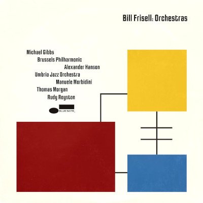 Bill Frisell - Orchestras LP – Hledejceny.cz