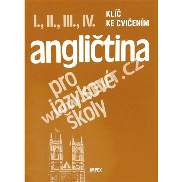 Klíč ke cvičením Angličtina pro jazykové školy 1 - 4.díl - Nangonová Stella  od 99 Kč - Heureka.cz