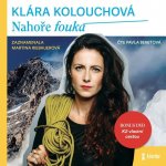 Nahoře fouká - Klára Kolouchová – Sleviste.cz