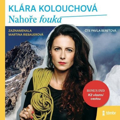 Nahoře fouká - Klára Kolouchová – Hledejceny.cz