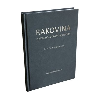 Rakovina a moje homeopatická metoda – Zboží Mobilmania