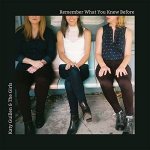 Remember What You Knew Before - Katy Guillen & The Girls CD – Zboží Mobilmania