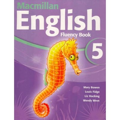 Macmillan English 5: Fluency Book – Zbozi.Blesk.cz