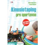 Kinesiotaping pro sportovce - Mgr. Tomáš Pětivlas, Ph. D., Mgr. Radka Doležalová Knihy – Hledejceny.cz