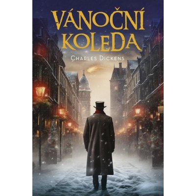 Vánoční koleda, 1. vydání - Charles Dickens – Zbozi.Blesk.cz