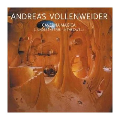 LP Andreas Vollenweider: Caverna Magica (...Under The Tree - In The Cave...)