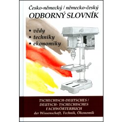 ČESKO-NĚMECKÝ / NĚMECKO-ČESKÝ ODBORNÝ SLOVNÍK + CD - Hana Hegerová; Tomáš Zahradníček