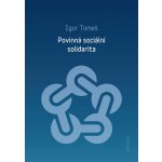Povinná sociální solidarita - Igor Tomeš – Sleviste.cz