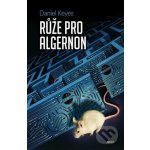 Růže pro Algernon Daniel Keyes – Hledejceny.cz