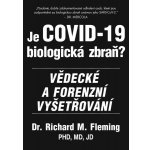 Je COVID-19 Biologická zbraň? – Hledejceny.cz