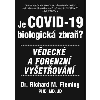 Je COVID-19 Biologická zbraň? – Hledejceny.cz