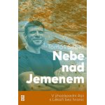 cestopis Nebe na Jemenem (Tomáš Šebek) – Zboží Dáma
