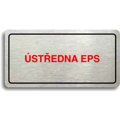 Accept Piktogram "ÚSTŘEDNA EPS" (160 × 80 mm) (stříbrná tabulka - barevný tisk) – Sleviste.cz