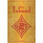 Der Talmud. Der babylonische Talmud – Hledejceny.cz