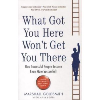 What Got You Here Won't Get You There – Zboží Dáma