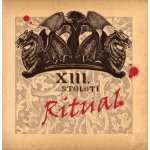 2 XIII. Století - Ritual/best Of CD – Zbozi.Blesk.cz