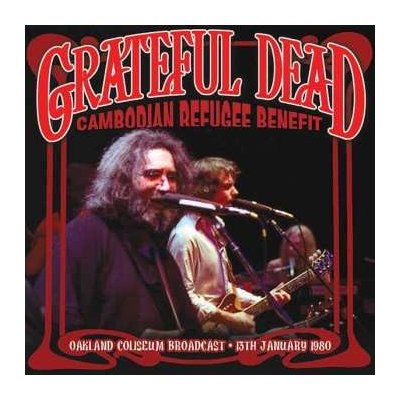 The Grateful Dead - Cambodian Refugee Benefit CD – Zboží Mobilmania