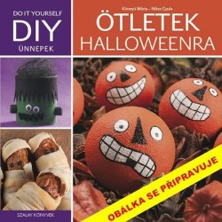 Zvládnu to sám: Strašidelný Halloween - Könnyü Mária, Niksz Gyula