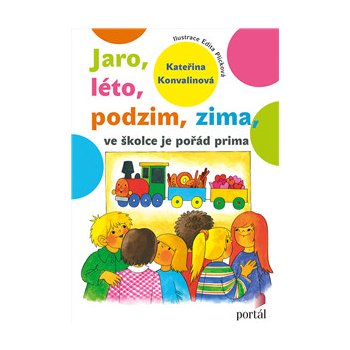 Jaro, léto, podzim, zima - ve školce je pořád prima