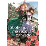 Sbohem, růžová zahrado 1 - Dr. Pepperco – Zbozi.Blesk.cz