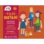 4bambini Vadí nevadí! aneb Nejsme všichni stejní nová generace – Zbozi.Blesk.cz