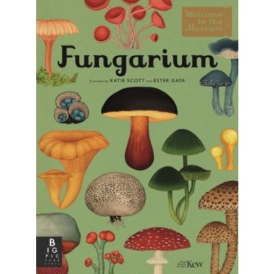 Fungarium - Royal Botanic Gardens Kew, Ester Gaya – Zboží Dáma