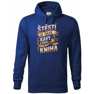 Štěstí je šálek kávy a dobrá kniha mikina Premium – Hledejceny.cz