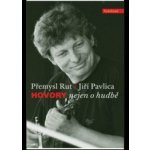 Hovory nejen o hudbě - Jiří Pavlica – Sleviste.cz