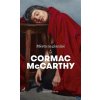 Kniha Města na planině, 2. vydání - Cormac McCarthy