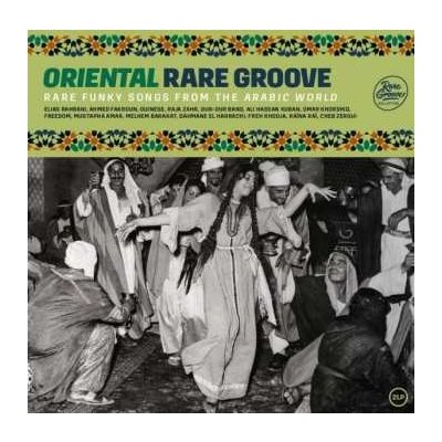 Various - Oriental Rare Groove Rare Funky Songs From The Arabic World LP