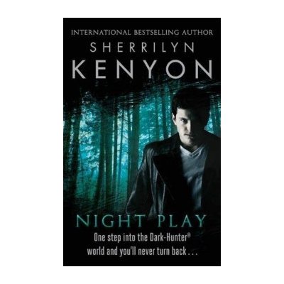 Night Play: The Dark-Hunter World: Book 6 - Paperback - Sherrilyn Kenyon