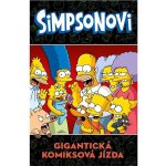 Simpsonovi: Gigantická komiksová jízda - Matt Groening – Zboží Mobilmania