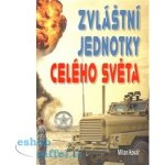 Zvláštní jednotky celého světa – Sleviste.cz