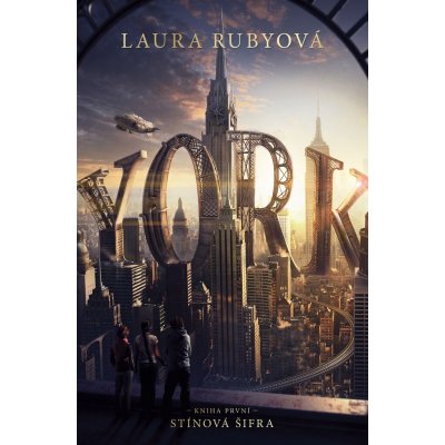 York - Stínová šifra - Laura Rubyová