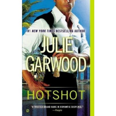 Hotshot - Garwood, Julie – Hledejceny.cz