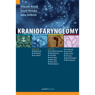 Kraniofaryngeomy - Mikuláš Kosák; David Netuka; Jana Ježková – Zboží Mobilmania
