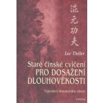 Staré čínské cvičení pro dosažení dlouhověkosti, Tajemství absolutního zdraví – Hledejceny.cz