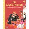 Lili, la petite grenouille 2 CD audio pour classe