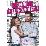 Rande s knihomolkou - Hart Emma – Hledejceny.cz