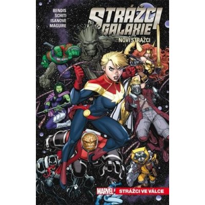 Strážci galaxie - Noví Strážci 3: Strážci ve válce - Kevin Maguire, Brian Michael Bendis – Hledejceny.cz