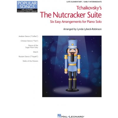 Tchaikovsky's The Nutcracker Suite Hal Leonard Student Piano Library Popular Songs Series Late Elementary 981658 – Zboží Mobilmania