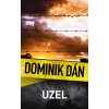 Kniha Uzel - Dominik Dán