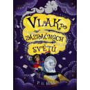 Vlak do zázračných světů - P. G. Bell