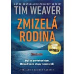Zmizelá rodina - Tim Weaver – Sleviste.cz